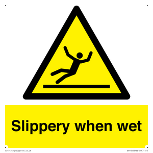 slippery when wet